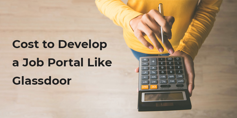 cost to develop a job portal like glassdoor